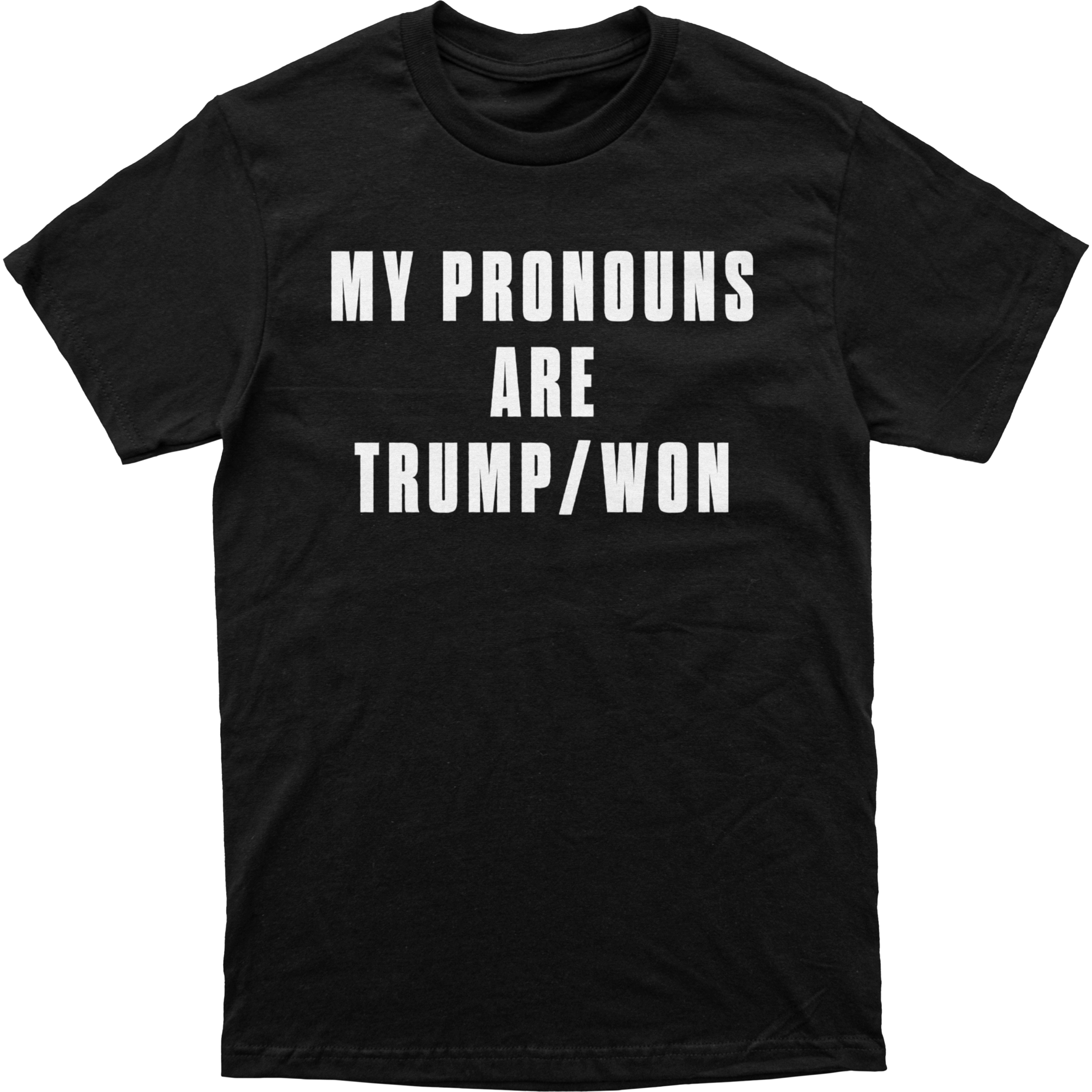 Trump/Won T-Shirt